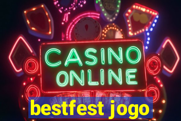 bestfest jogo